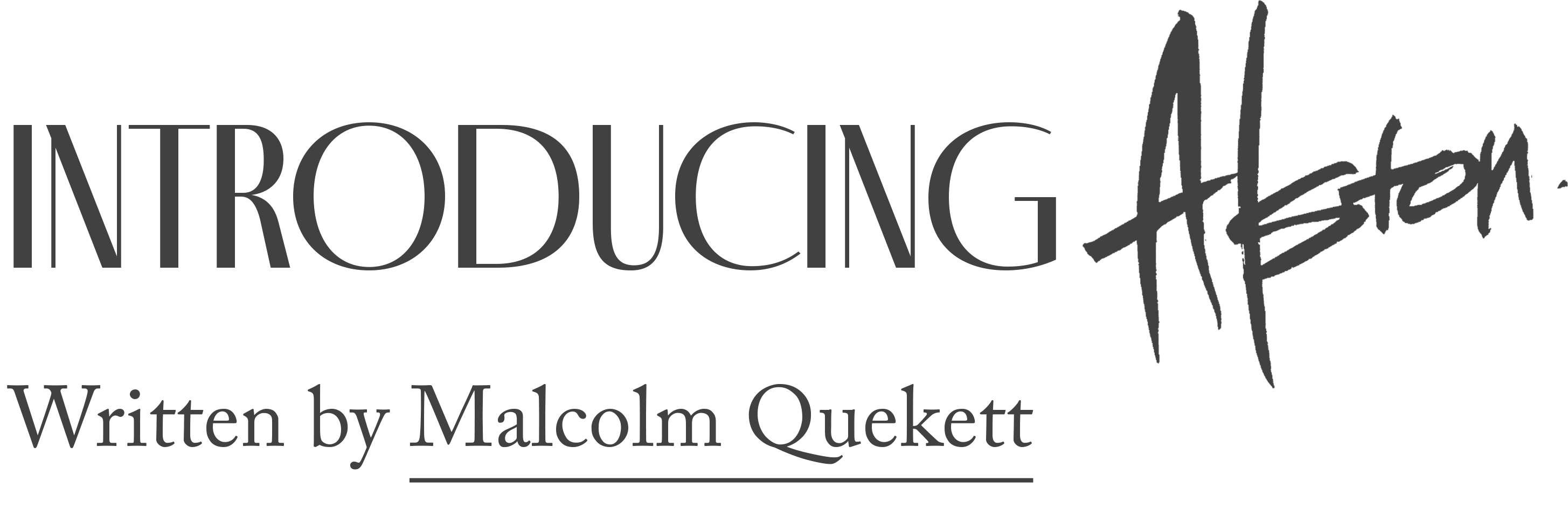 Written by Malcolm Quickett